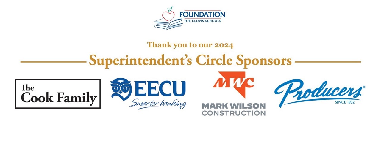 Thank You to our 2024 Superintendent&#39;s Circle Sponsors: Cook Family, EECU, Mark Wilson Construction, Producers